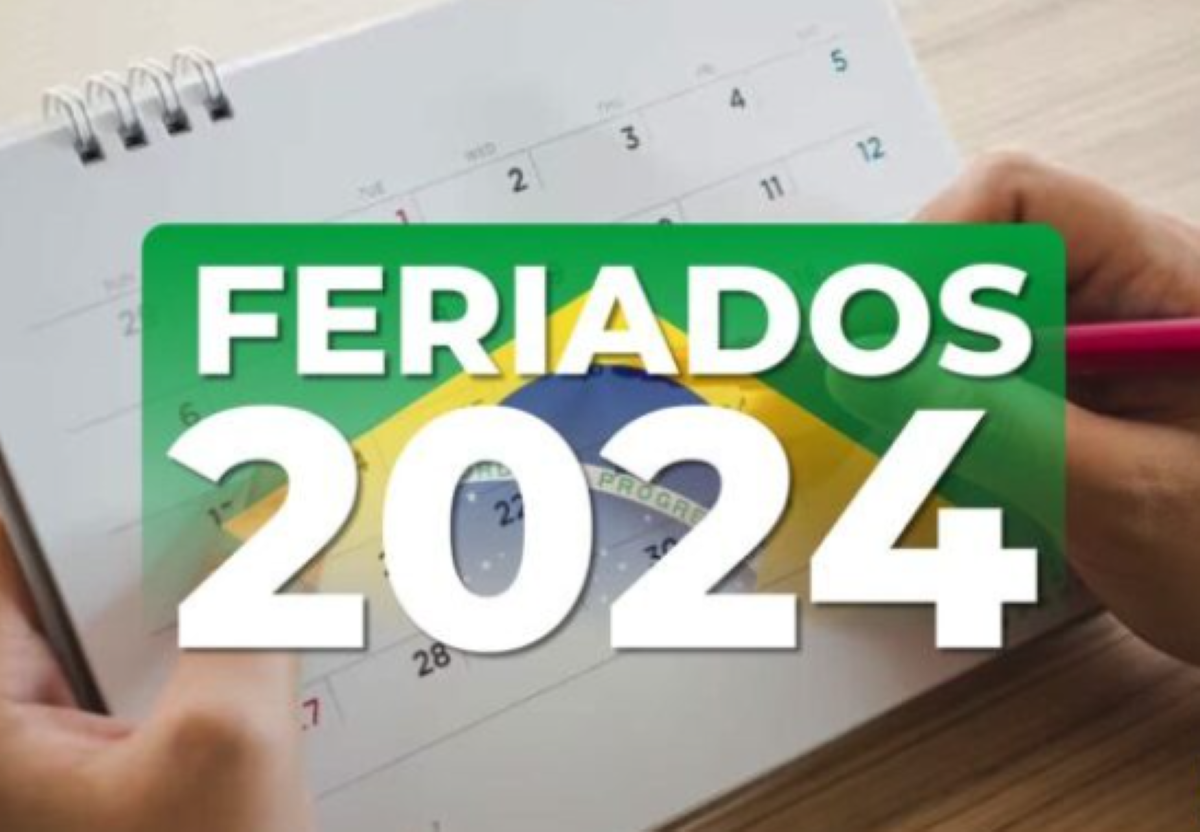 LISTA de Feriados em 2024 é DIVULGADA! Confira