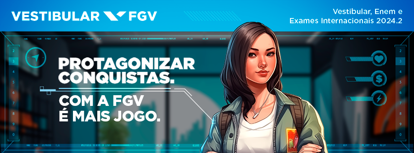 Vestibular 2024/2 de Administração FGV