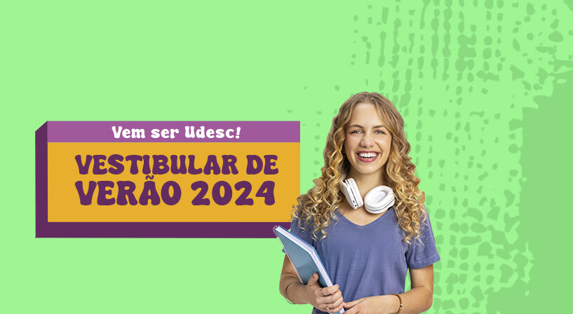 Vestibular de Verão 2024 Udesc