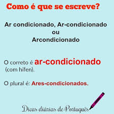 Você sabe qual é o plural de ar-condicionado?