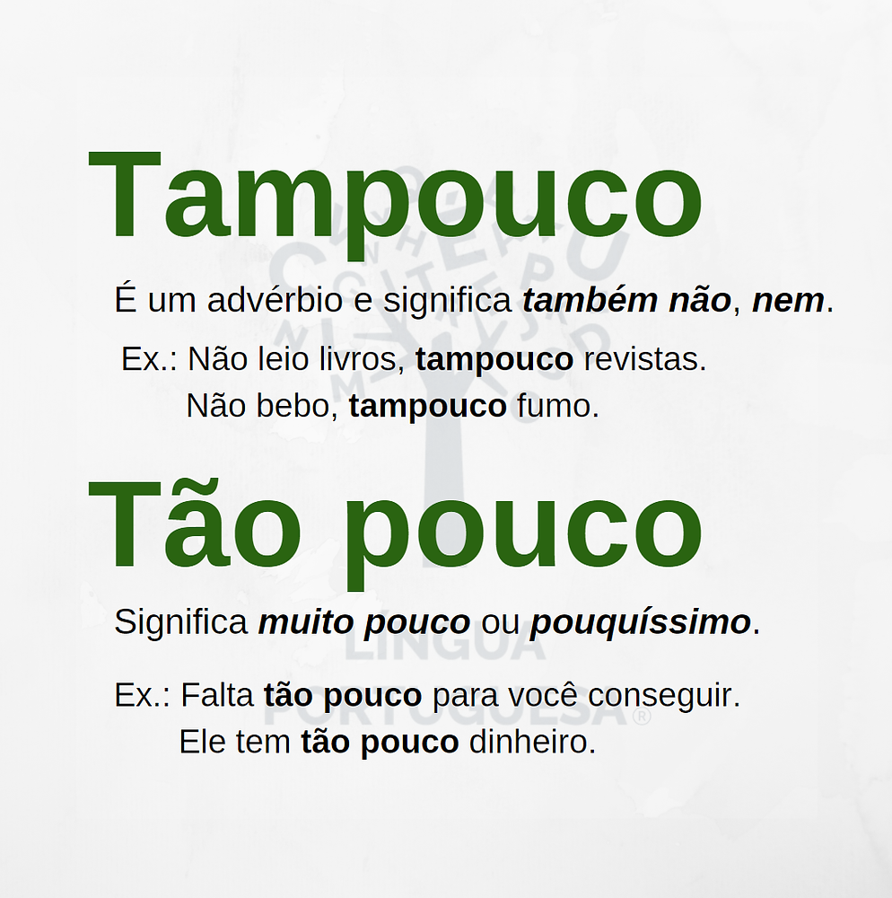 "Tampouco" ou "tão pouco"? Qual o correto? "Tampouco" ou "tão pouco"? Qual o correto?
