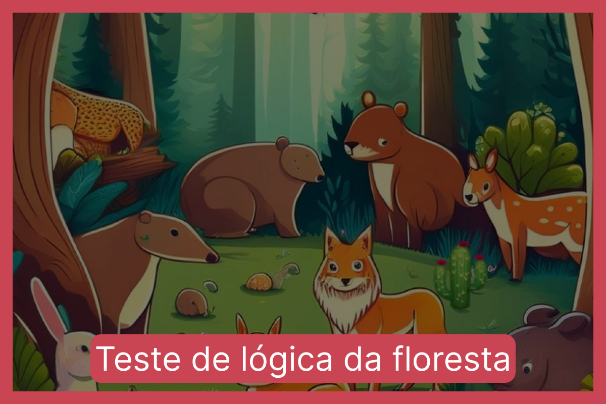Teste de lógica da floresta