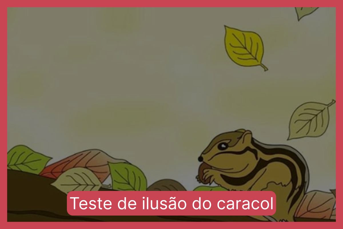 Teste de ilusão de ótica do caracol