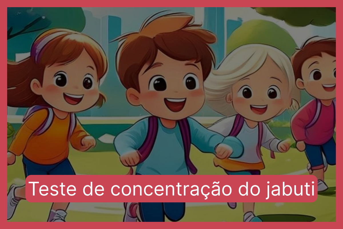 Teste de concentração do jabuti
