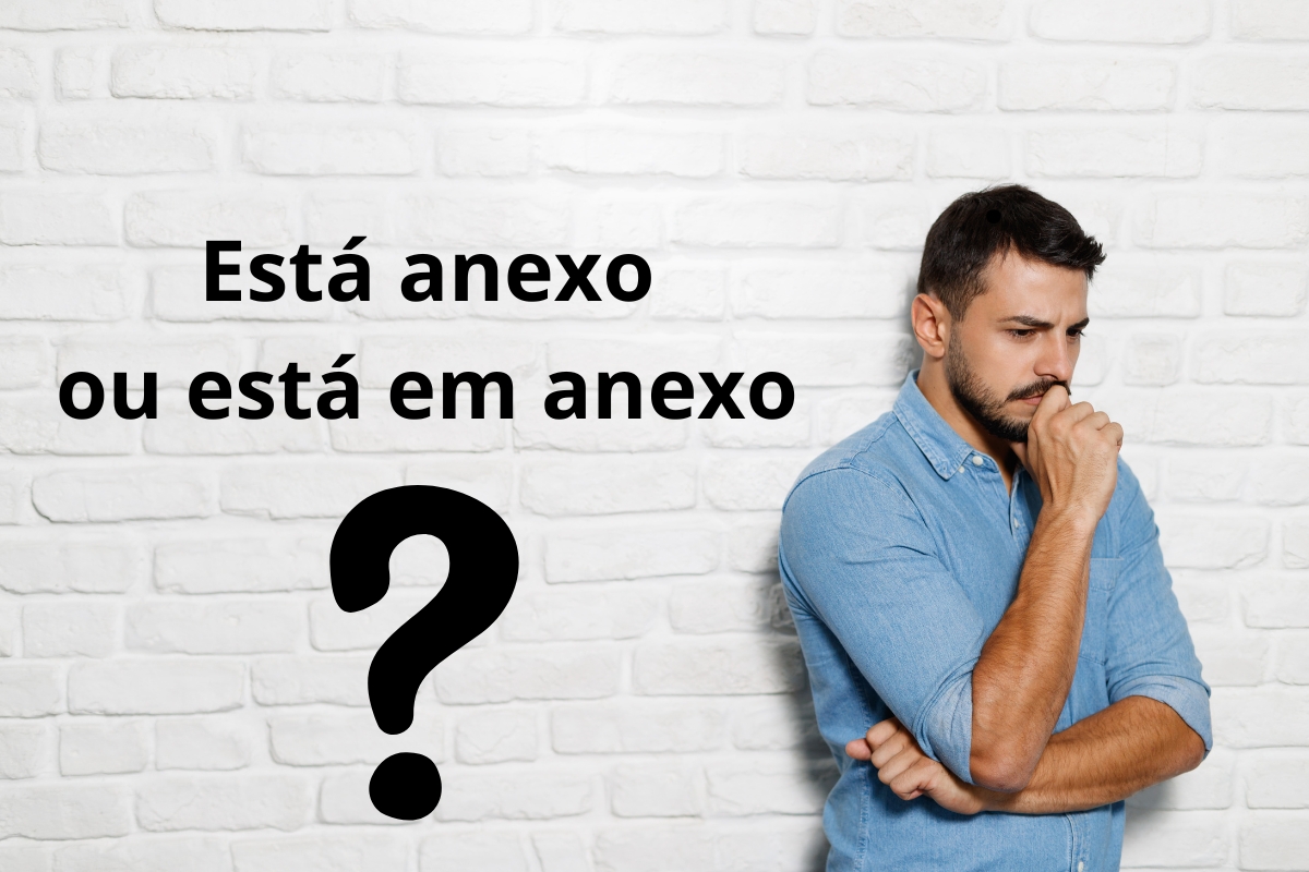 Está anexo, em anexo ou apenas anexo? Como se usa o termo?