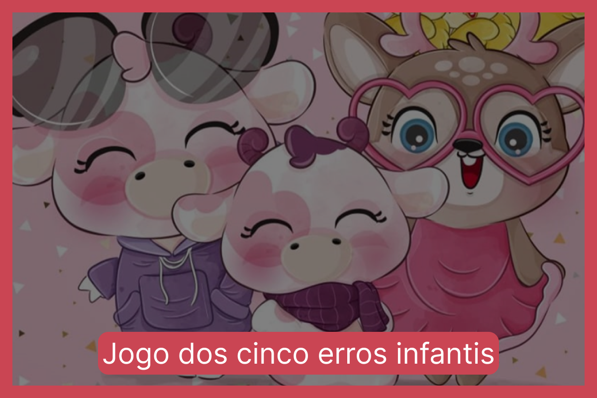 Jogo dos cinco erros infantis: encontre cinco diferenças entre as imagens em menos de 30 segundos