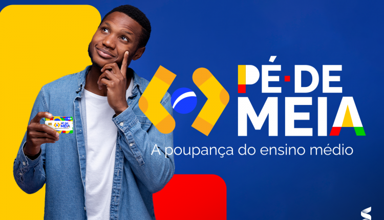 Veja como ter acesso ao Programa Pé-de-Meia Veja como ter acesso ao Programa Pé-de-Meia