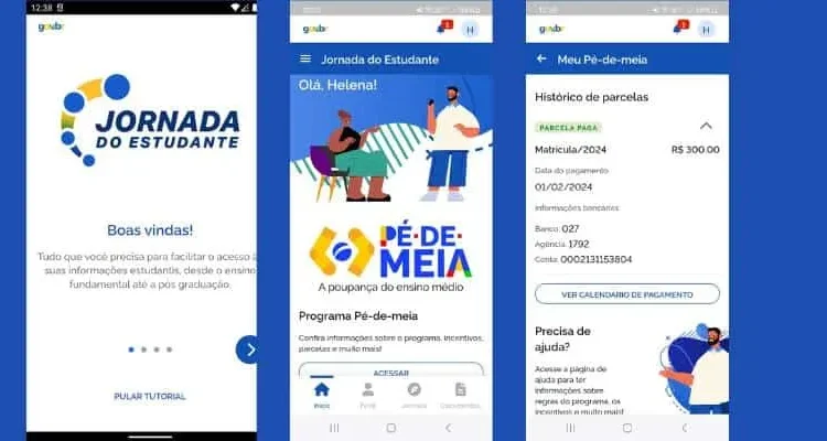 Consulta ao Pé-de-Meia no aplicativo Jornada do Estudante Telas do aplicativo Jornada do Estudante exibindo informações sobre o programa Pé-de-Meia e histórico de pagamento
