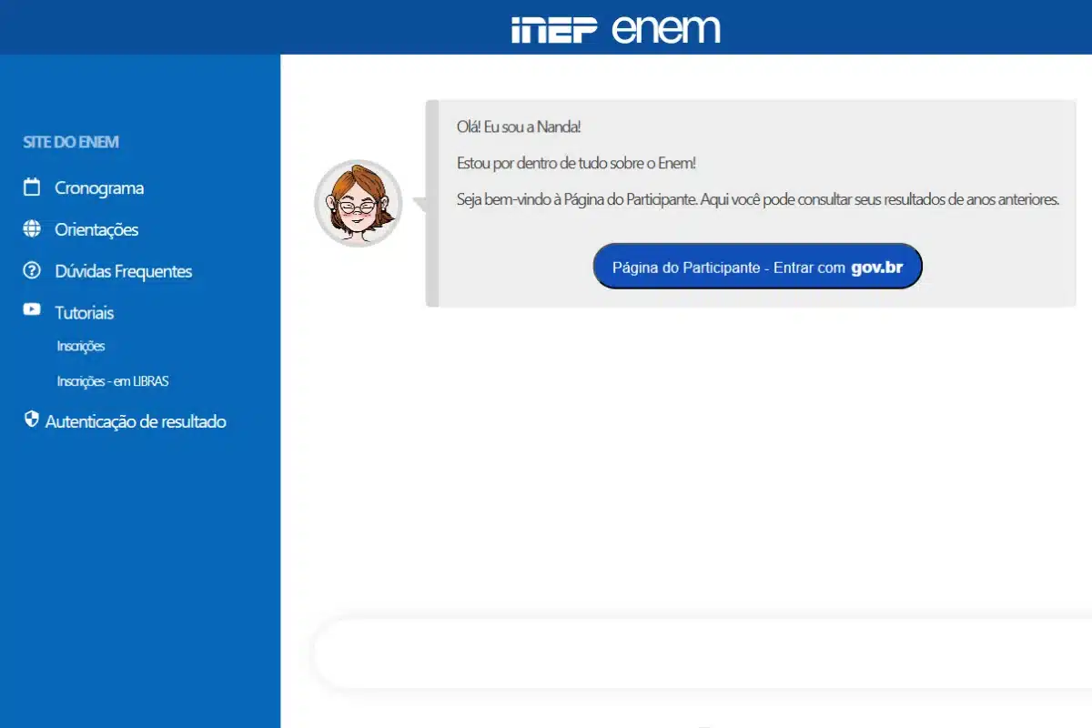 Tela de boas-vindas no site do Enem, com a assistente Nanda e opções de acesso. Tela do site do Enem com a assistente virtual Nanda e o botão de acesso à Página do Participante.