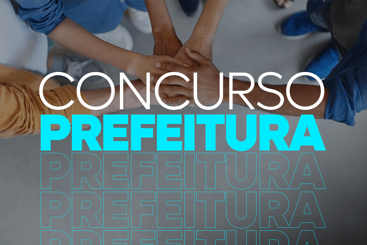 Mãos de quatro pessoas se unindo, com o texto "CONCURSO PREFEITURA" sobreposto, representando trabalho em equipe e colaboração.