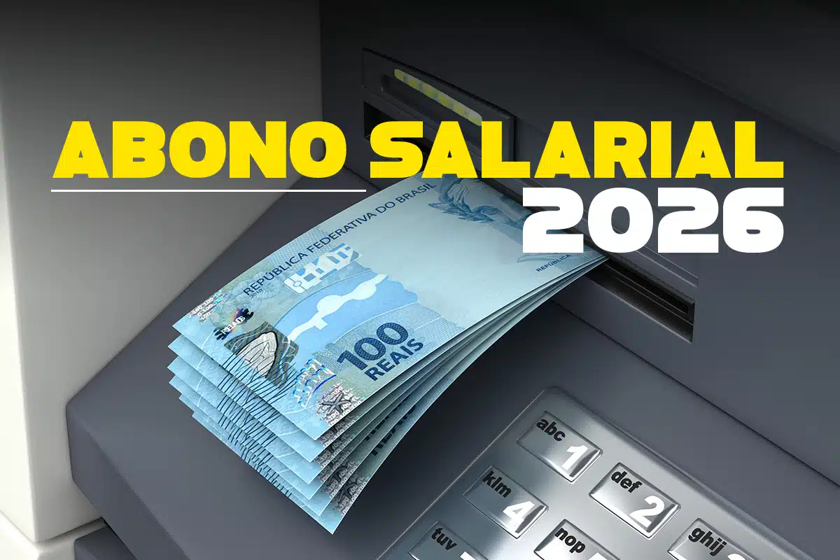 Abono salarial Cédulas de cem reais saindo de caixa eletrônico com texto abono salarial 2026 em destaque