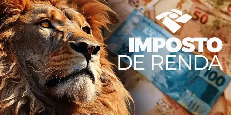 Leão representando símbolo da Receita Federal com notas de real e texto Imposto de Renda