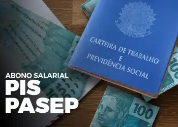 Carteira de Trabalho azul sobreposta a várias notas de 100 reais; no canto inferior esquerdo, o texto em destaque "Abono Salarial PIS PASEP".