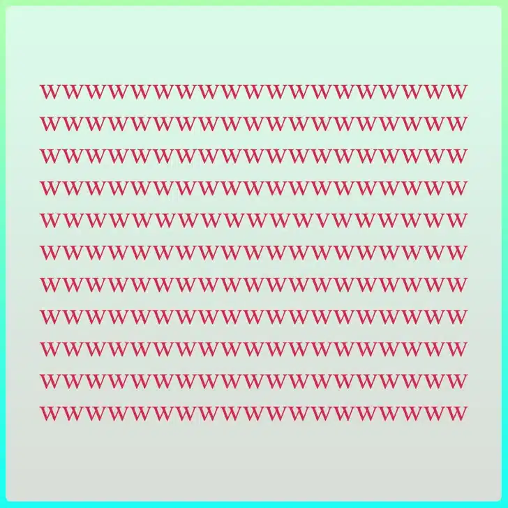 Encontre a letra distinta na imagem formada por vários "w" repetidos em vermelho. Teste visual com fundo verde e diversos caracteres "w" em vermelho, repetidos em linhas horizontais.
