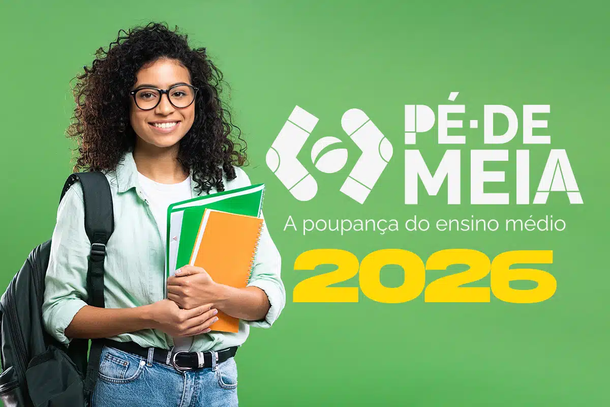 Estudante do ensino médio com cadernos e mochila ao lado do logotipo do programa Pé-de-Meia 2026