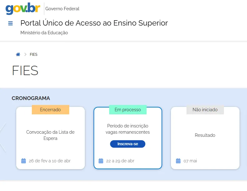 Tela do Portal de Acesso Único mostrando cronograma do Fies 2026.1 com período de inscrição para vagas remanescentes