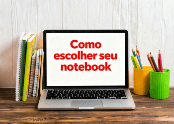 Notebook com a frase "Como escolher seu notebook".