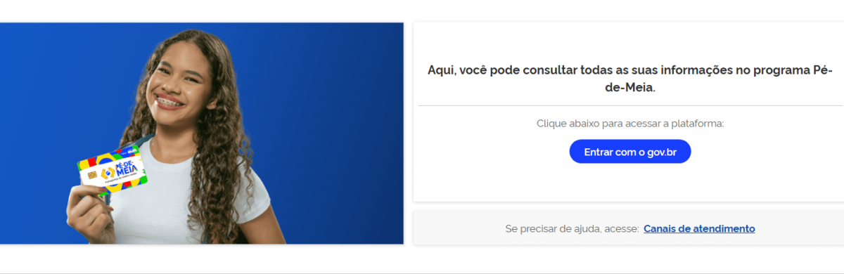 Tela do portal do Pé-de-Meia com foto de uma estudante segurando o cartão e o botão azul para entrar com o gov.br