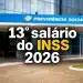Fachada da Previdência Social com destaque para o 13º salário do INSS 2026, representando o pagamento da primeira parcela, que termina na sexta-feira, 8 de maio.