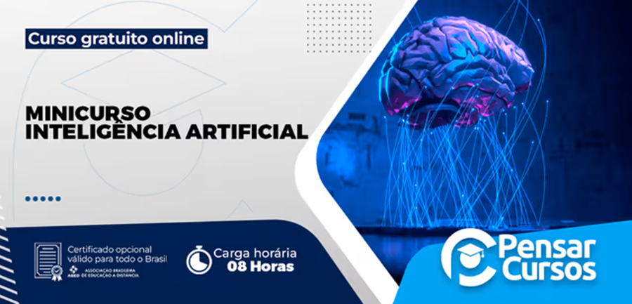 Arte de divulgação do minicurso gratuito on-line de inteligência artificial do Pensar Cursos, com ilustração de cérebro em neon, carga horária de oito horas e certificado opcional