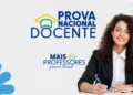 Arte de divulgação da Prova Nacional Docente 2026 com a marca do programa Mais Professores para o Brasil e uma professora sorridente escrevendo