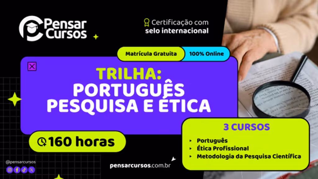 Arte de divulgação da trilha de Português e Ética do Pensar Cursos, com os nomes dos três cursos, a carga horária de 160 horas e uma lupa sobre um livro aberto
